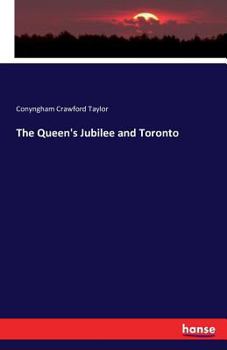 The Queen's Jubilee and Toronto