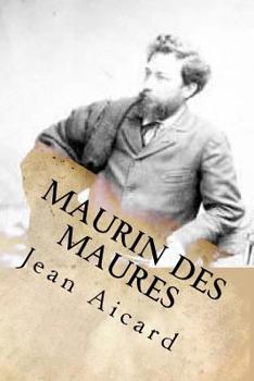 Paperback Maurin des Maures [French] Book