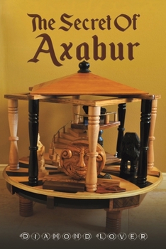 Paperback The Secret of Axabur Book