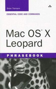 Paperback Mac OS X Leopard Phrasebook: Essential Code and Commands Book