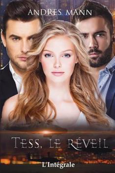 Paperback Tess, Le Réveil: L`Intégrale [French] Book