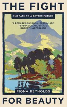 Hardcover The Fight for Beauty: Our Path to a Better Future Book