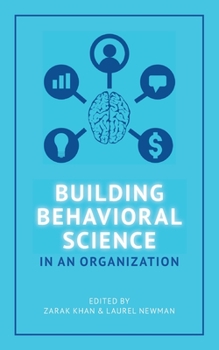 Paperback Building Behavioral Science in an Organization Book