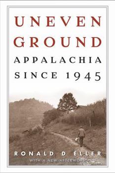 Paperback Uneven Ground: Appalachia since 1945 Book