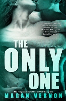 The Only One - Book #3 of the Only