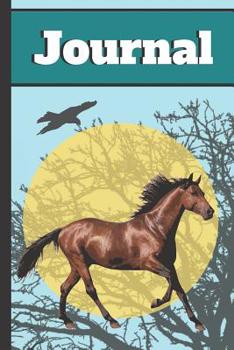 Journal: Wild Horse Running Writing Gift - Lined JOURNAL, 130 pages, 6 x 9