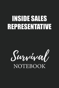 Paperback Inside Sales Representative Survival Notebook: Small Undated Weekly Planner for Work and Personal Everyday Use Habit Tracker Password Logbook Music Re Book