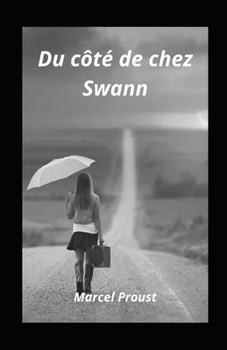 Paperback Du c?t? de chez Swann: illustr? [French] Book