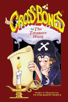 Paperback Captain CROSSBONES(R) in The Treasure Hunt Book