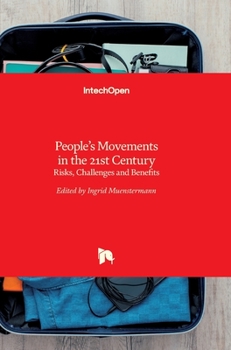 Hardcover People's Movements in the 21st Century: Risks, Challenges and Benefits Book