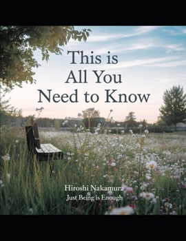 This is all you need to know: focusing on the nature of self, consciousness, and liberation for direct and uncompromising approach to spiritual enlightenment