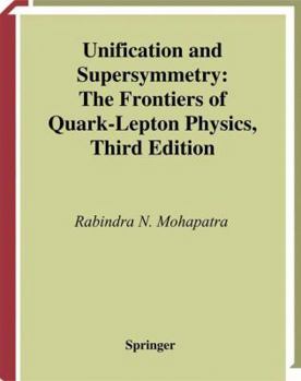 Paperback Unification and Supersymmetry: The Frontiers of Quark-Lepton Physics Book