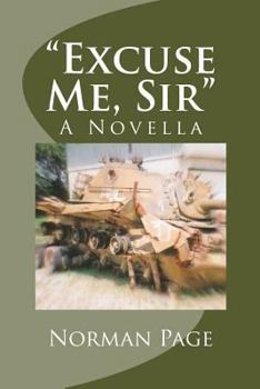 Paperback "Excuse Me, Sir": A Novella Book