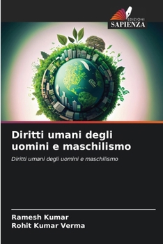 Paperback Diritti umani degli uomini e maschilismo [Italian] Book