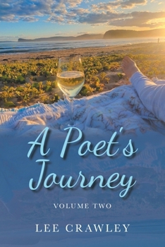 Paperback A Poet's Journey: Volume Two Book