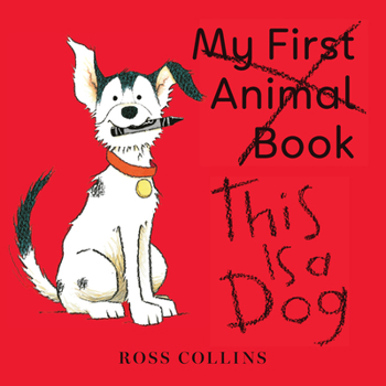 Hardcover This Is a Dog Book