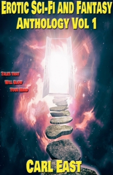 Paperback Erotic Sci-fi and Fantasy Anthology: Vol 1 Book