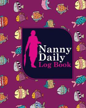 Paperback Nanny Daily Log Book