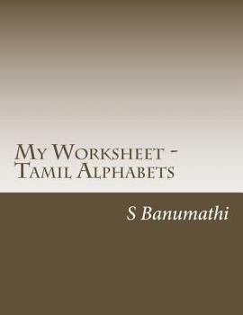 Paperback My Worksheet - Tamil Alphabets [Tamil] Book