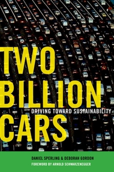 Hardcover Two Billion Cars: Driving Toward Sustainability Book