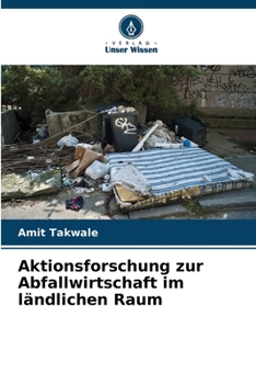 Paperback Aktionsforschung zur Abfallwirtschaft im ländlichen Raum [German] Book
