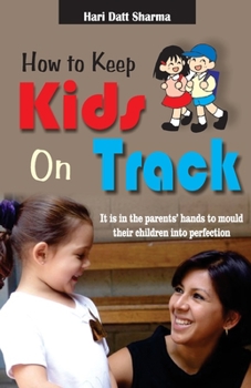 Paperback How to Keep Kids on Track Book