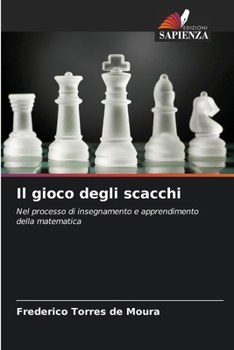 Paperback Il gioco degli scacchi [Italian] Book