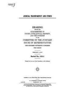 Paperback Judicial transparency and ethics: hearing before the Subcommittee on Courts Book