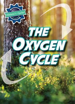 Library Binding The Oxygen Cycle Book