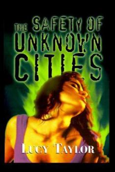 Hardcover The Safety of Unknown Cities Book