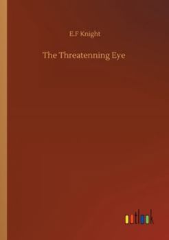 The Threatenning Eye