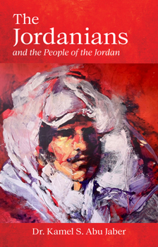 Paperback The Jordanians: And the People of the Jordan Book