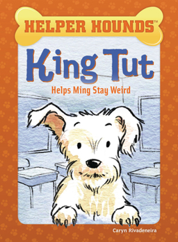 Hardcover King Tut Helps Ming Stay Weird Book