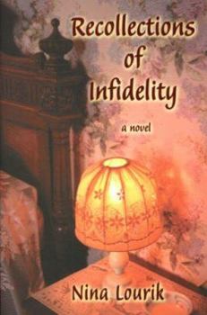 Paperback Recollections of Infidelity Book