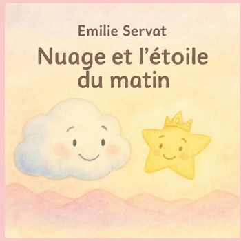 Paperback Nuage et l'étoile du matin [French] Book