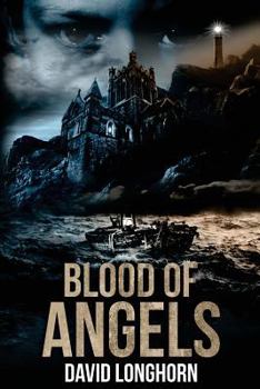 Blood of Angels - Book #2 of the Curse of Weyrmouth