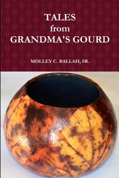 Paperback Tales from Grandma's Gourd Book