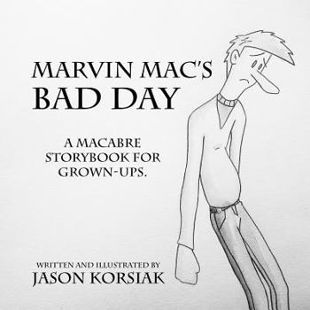 Paperback Marvin Mac's Bad Day Book