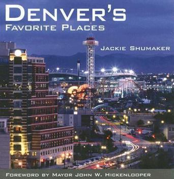 Hardcover Denver's Favorite Places Book