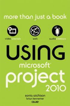 Paperback Using Microsoft Project 2010 Book