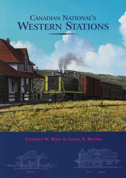Hardcover Canadian National's Western Stations Book