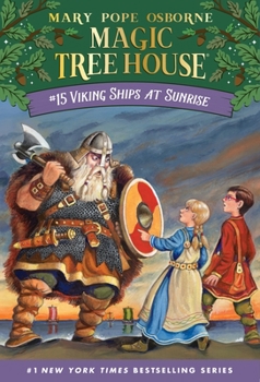 Viking Ships At Sunrise (Magic Tree House, #15)