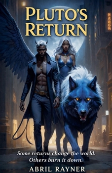 Pluto's Return (Blood of the Stars Trilogy)