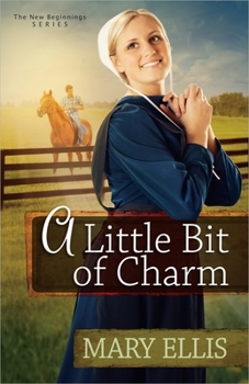 A Little Bit of Charm (The New Beginnings Series) - Book #3 of the New Beginnings
