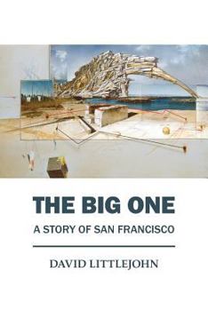 Paperback The Big One: A Story of San Francisco Book