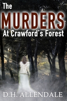 Paperback The Murders at Crawford's Forest Book