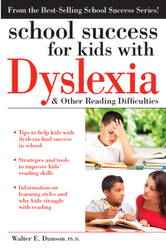 Paperback School Success for Kids with Dyslexia & Other Reading Difficulties Book