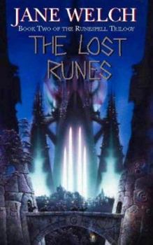 The Lost Runes - Book #2 of the Runespell Trilogy