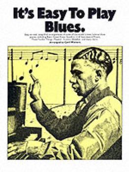 Paperback It's Easy to Play Blues: P/V/G Book