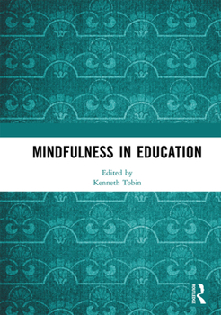 Paperback Mindfulness in Education Book